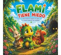 FLAMI: TIENE MIEDO