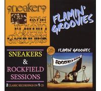 Flamin' Groovies - Sneakers & Rockfield Sessions