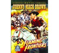 Flaming Frontiers (DVD) Charles King Chief Thundercloud Johnny Mack Brown