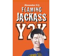 Flaming Jackass: Y2K: 5