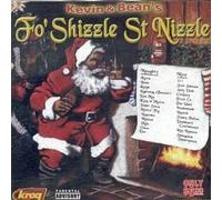 Flaming Lips And Various Artists - Fo' Shizzle St. Nizzle by Kevin & Bean