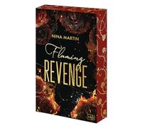 Flaming Revenge: Das atemberaubende Finale der Romantic-Suspense-Dilogie mit aufregendem Mafia-Setting und Forbidden Love. Mit Farbschnitt in limitierter Auflage: 2