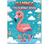 Flamingo Coloring Book: Adorable and Easy Flamingo Illustrations for Kids Ages 3-7