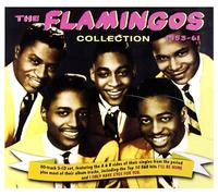 Flamingos - Flamingos Collection 1953-61 (3 CD)
