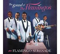 Flamingos The - The Sound Of The Flamingos (+ Flamingo Serenade)