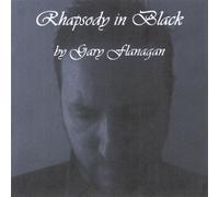 Flanagan, Gary - Rhapsody In Black