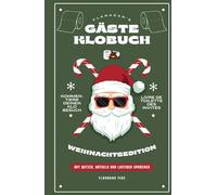 Flanagan's Gäste-Klobuch - Weihnachtsedition: zum Eintragen, mit lustigen Sprüchen, Witzen und Rätseln. Ideal für Kollegen, Freunde und die ganze Familie