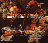 Flanders Recorder Quartet - Banchetto Musicale -Sacd-