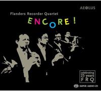Flanders Recorder Quartet - Encore!
