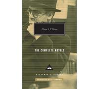 Flann O'Brien The Complete Novels of Flann O'Brien (Copertina rigida)