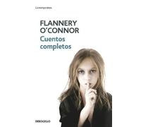 Flannery O'Conno Cuentos completos (O'Connor) / The Complete Storie (Tascabile)