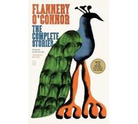 Flannery O'Connor The Complete Stories (Tascabile)