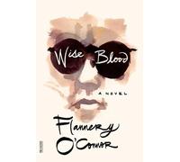Flannery O'Connor Wise Blood (Tascabile)