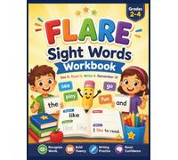 FLARE Sight Words Workbook: Dolch Pre-Primer to Grade 2-4 | Progressive 4-Level Learning System | Word Searches, Flashcards and Certificate Included | Homeschool and Classroom Ready