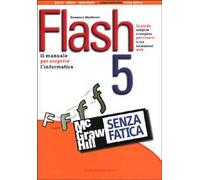 Flash 5 senza fatica