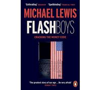 Michael Lewis Flash Boys (Tascabile)