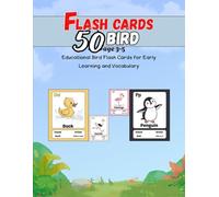 Flash Cards 50 Bird: Educational Bird Flash Cards for Early Learning and Vocabulary