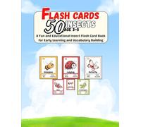 Flash Cards 50 Insects: A Fun and Educational Insect Flash Card Book for Early Learning and Vocabulary Building