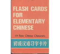 Flash Cards for Elementary Chinese: 1375 Basic Chinese Characters