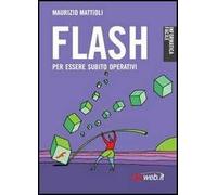 Flash. Creare animazioni per il Web