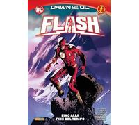 FLASH DAWN OF DC FINO ALLA FINE DEL TEMPO TP
