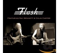 Flash Featuring Ray Bennett & Colin Carter (CD)
