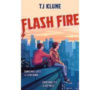 Flash Fire: The sequel to The Extraordinaries series from a New York Times bestselling author: 2