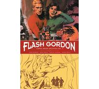 Flash Gordon. Comic-book archives. Vol. 4 - Warner John, Poole Gary, Garzo...