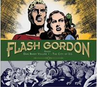 Flash Gordon Dailies Dan Barry 1: The City of Ice 1951-1953