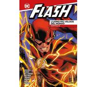 Flash - L'Uomo Più Veloce del Mondo Vol. 2 - DC Comics Collection Panini Comics