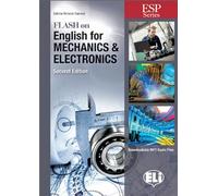 FLASH ON ENGLISH FOR MECHANICS & ELECTRONICS - (9788853621801) + Materiali didattici - Rebillo