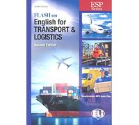 Flash on english for transport & logistics. Per le Scuole superiori. Con file audio per download [Lingua inglese]