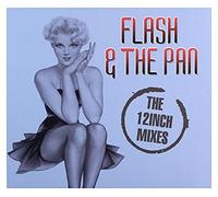 Flash & The Pan - Tweleve Inches (2 CD)