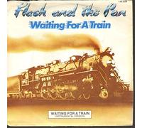 Flash & the Pan - Waiting for a train (1983) / Vinyl single [Vinyl-Single 7'']