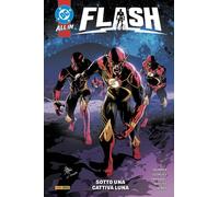 Flash Vol. 4 - Sotto una Cattiva Luna - DC Comics Collection - Panini Comics Ita