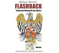 Flashback: Erlebe die Ohnmacht des Adlers: 04