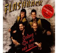 Flashback - Solang du Mir Nah Bist