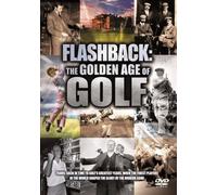Flashback: The Golden Age of Golf