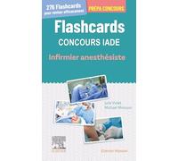 Flashcards concours IADE: Infirmier anesthésiste
