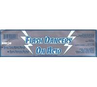 Flashdancers on Acid - Shake Your Money Maker