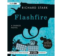 Flashfire (A Parker Novel) (Parker Novels) by Richard Stark (2012-12-11)