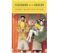 Flashman And the Dragon (Tascabile)