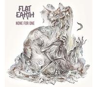 Flat Earth None for One (CD) Album