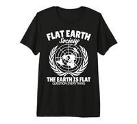 Flat Earth Society Teoria della cospirazione Scienza Maglietta Premium