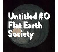 Flat Earth Society Untitled #0 -Digi- (CD)