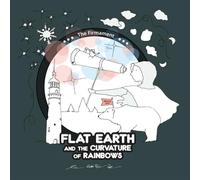 Flat Earth & the Curvature of Rainbows: Coloring Book with Facts for Kids, Entertaining Activities & Learning Adventures for Young Free Thinkers Curious About Stars