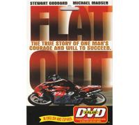 Flat Out: The True Story Of One Man's Courage And Will To Succeed