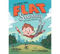 Flat Stanley: His Original Adventure!