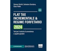 FLAT TAX INCREMENTALE & REGIME FORFETARIO - 2024 - DIMITRI SIMONE, GIORDANO