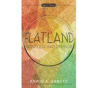 Flatland: A Romance of Many Dimensions